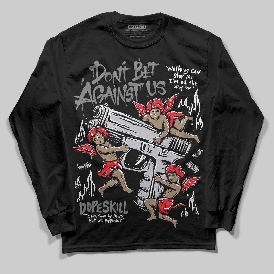 Grey Collection superstreetwear Long Sleeve T-Shirt Don't Bet Against Us Graphic
