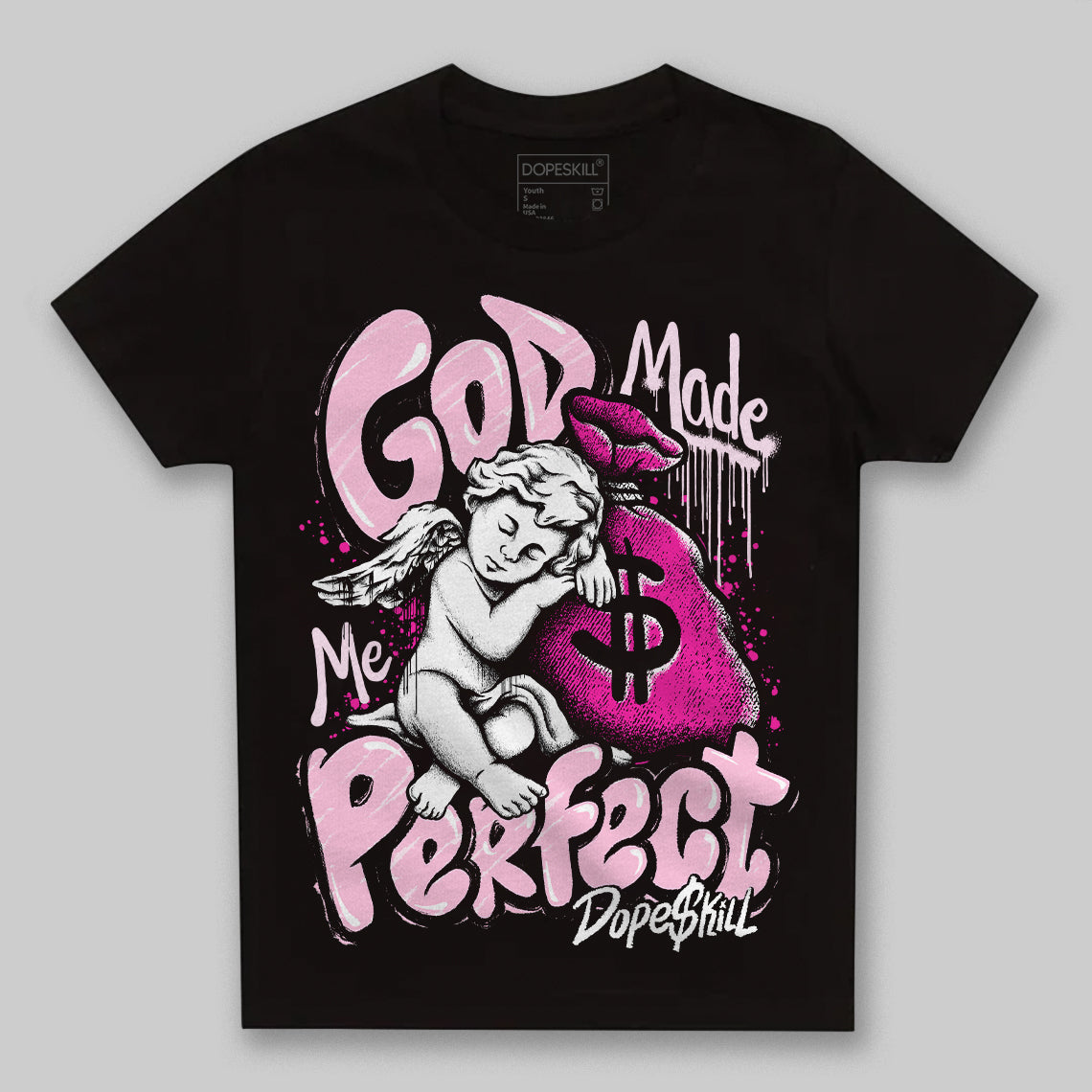 Triple Pink Dunk Low superstreetwear Toddler Kids T-shirt God Made Me Perfect Graphic