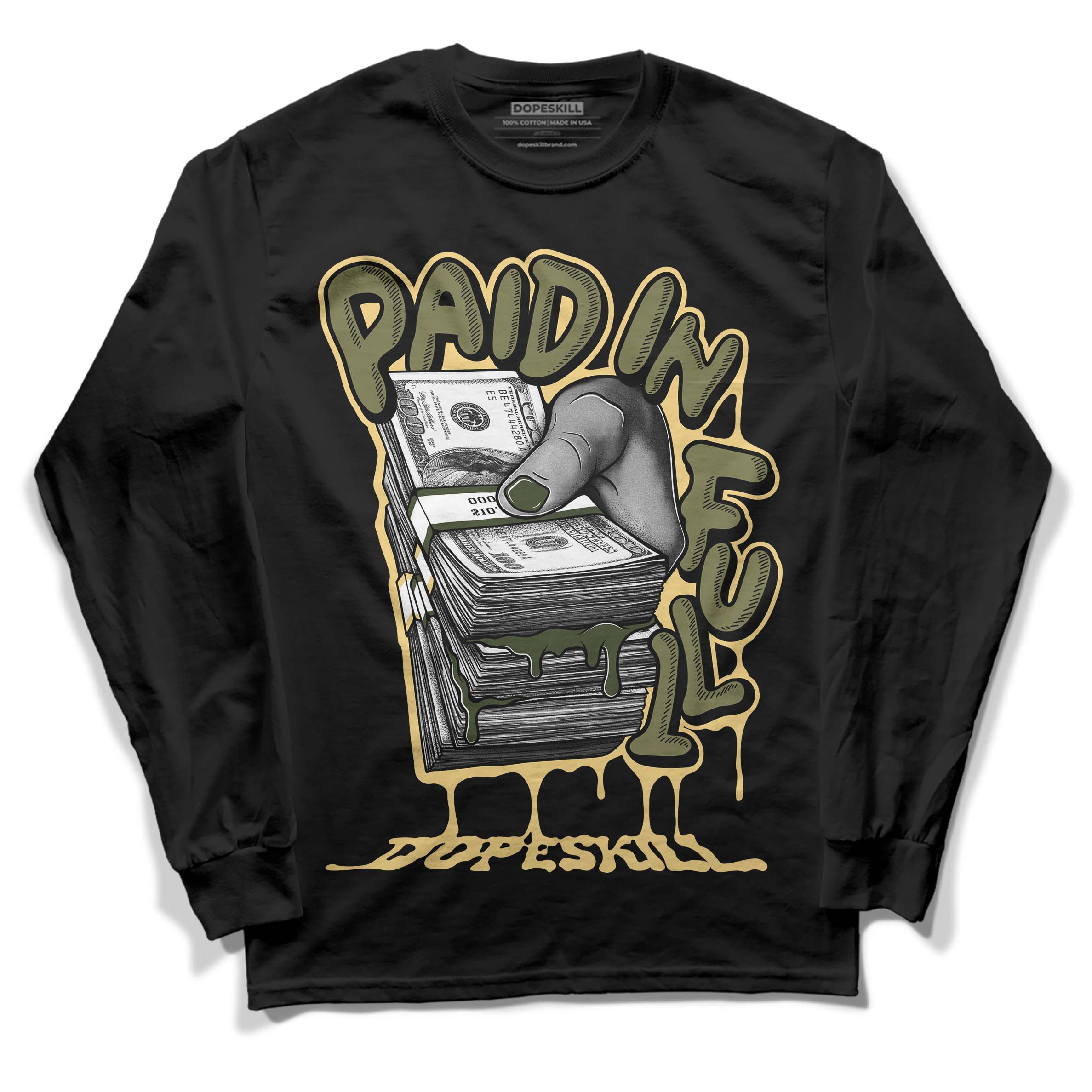 Craft Olive 4s superstreetwear Long Sleeve T-Shirt Paid In Full Graphic