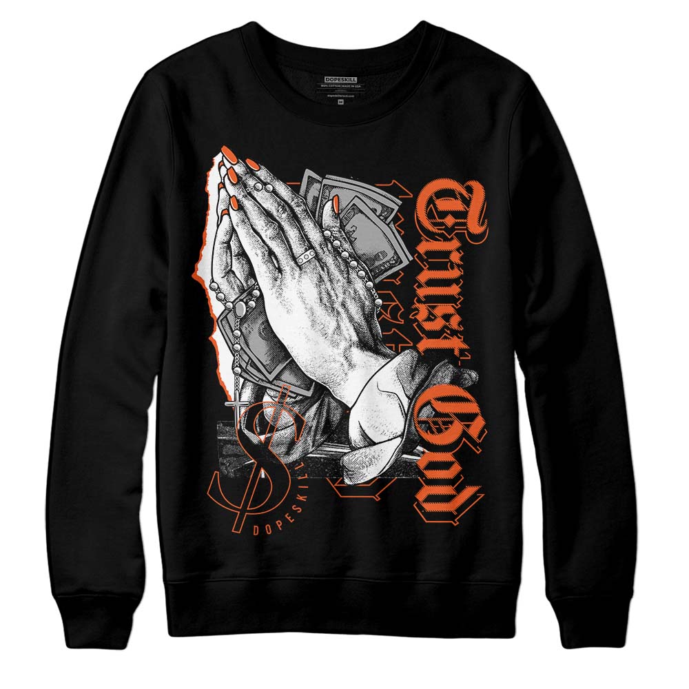 Georgia Peach 3s superstreetwear Sweatshirt Trust God Graphic
