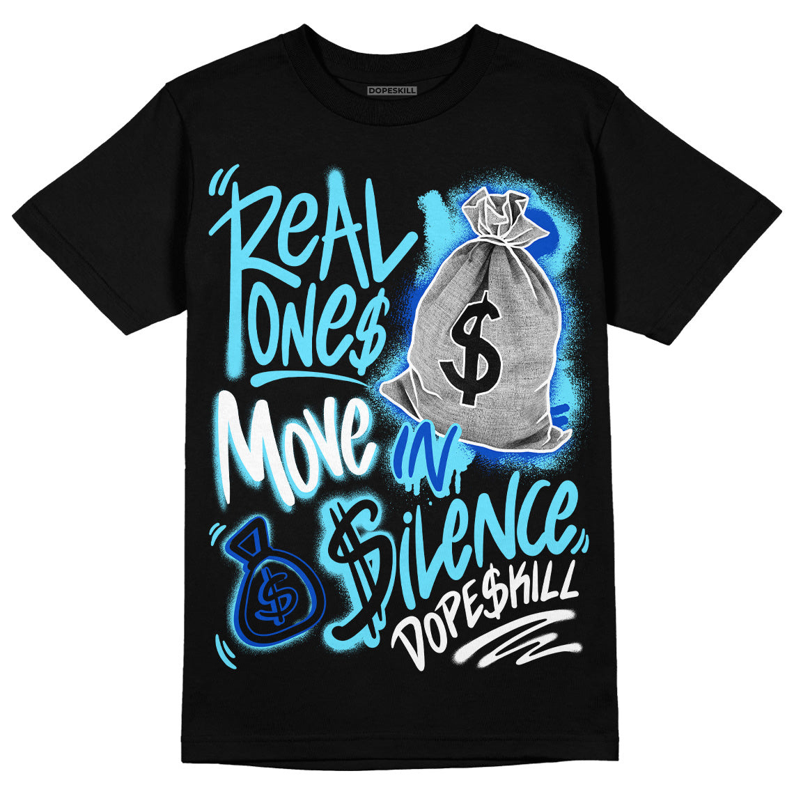 SB Dunk Argon superstreetwear T-Shirt Real Ones Move In Silence Graphic