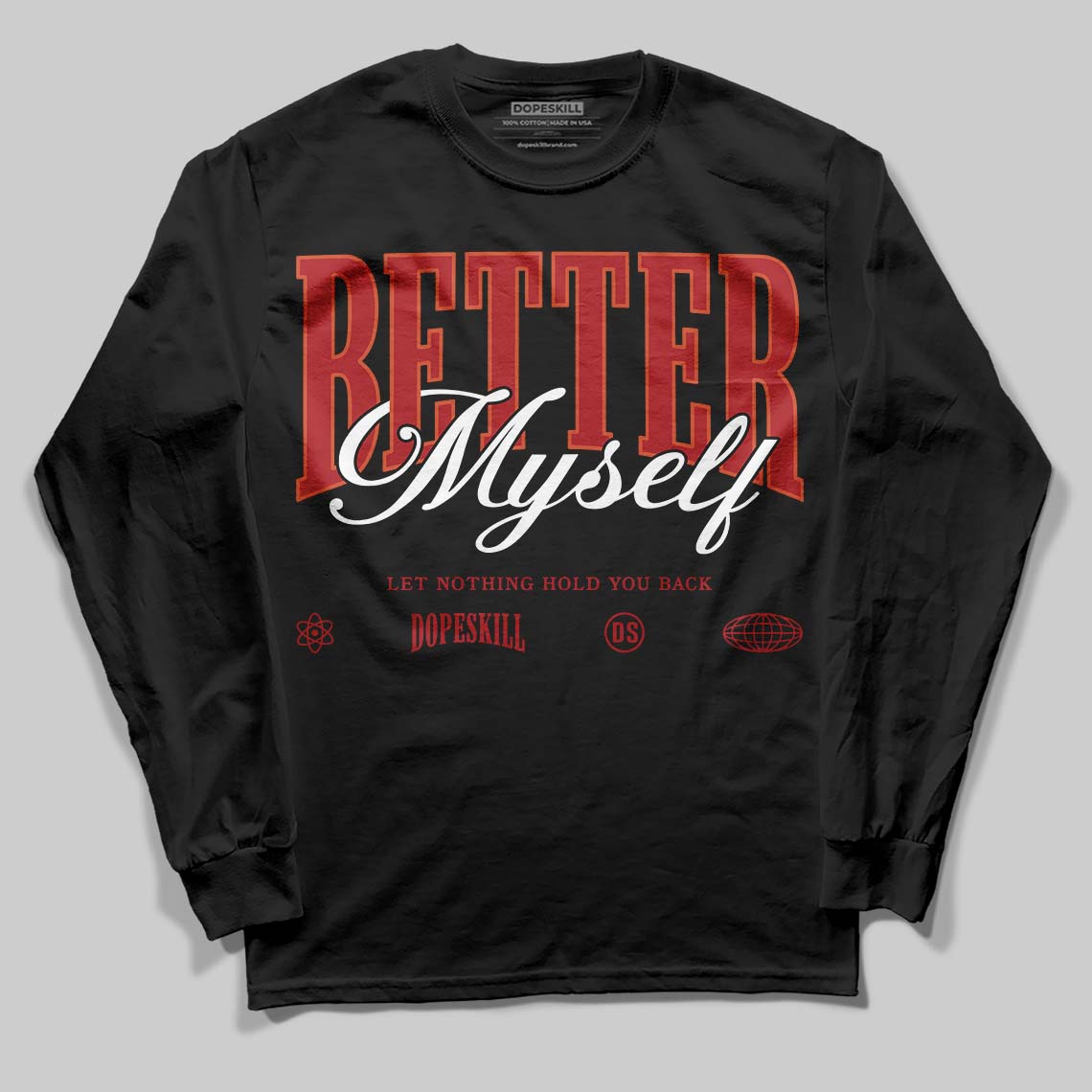 Brick By Brick 4s superstreetwear Long Sleeve T-Shirt Better Myself Graphic