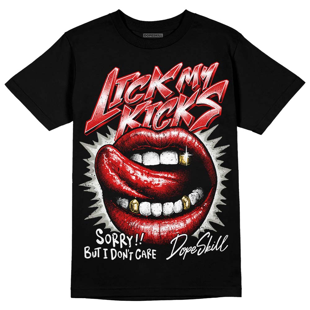 Fire Red 3s superstreetwear T-Shirt Lick My Kicks Graphic