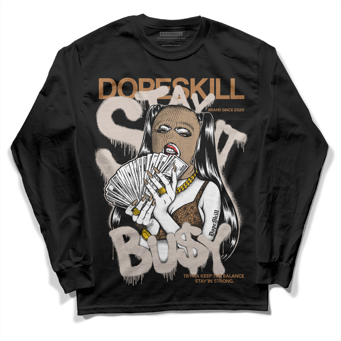 Palomino 3s superstreetwear Long Sleeve T-Shirt Stay It Busy Graphic