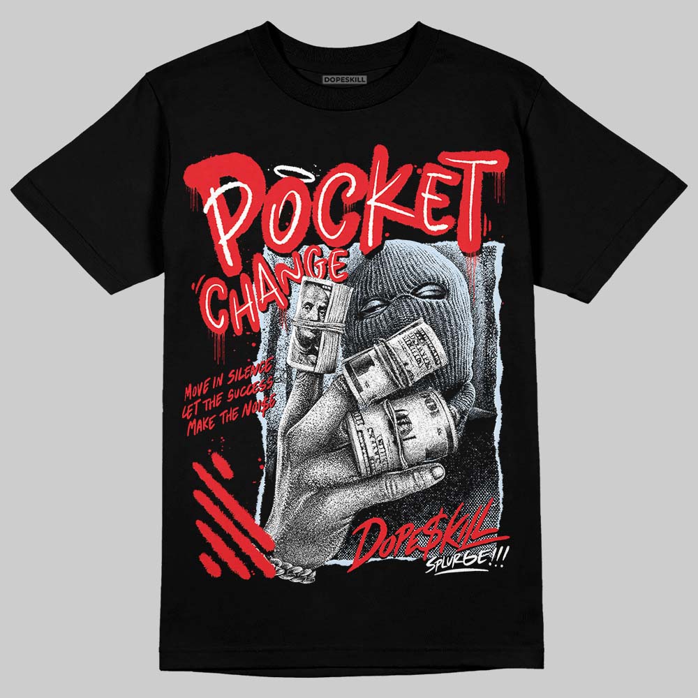 Cherry 11s superstreetwear T-Shirt Pocket Change Graphic