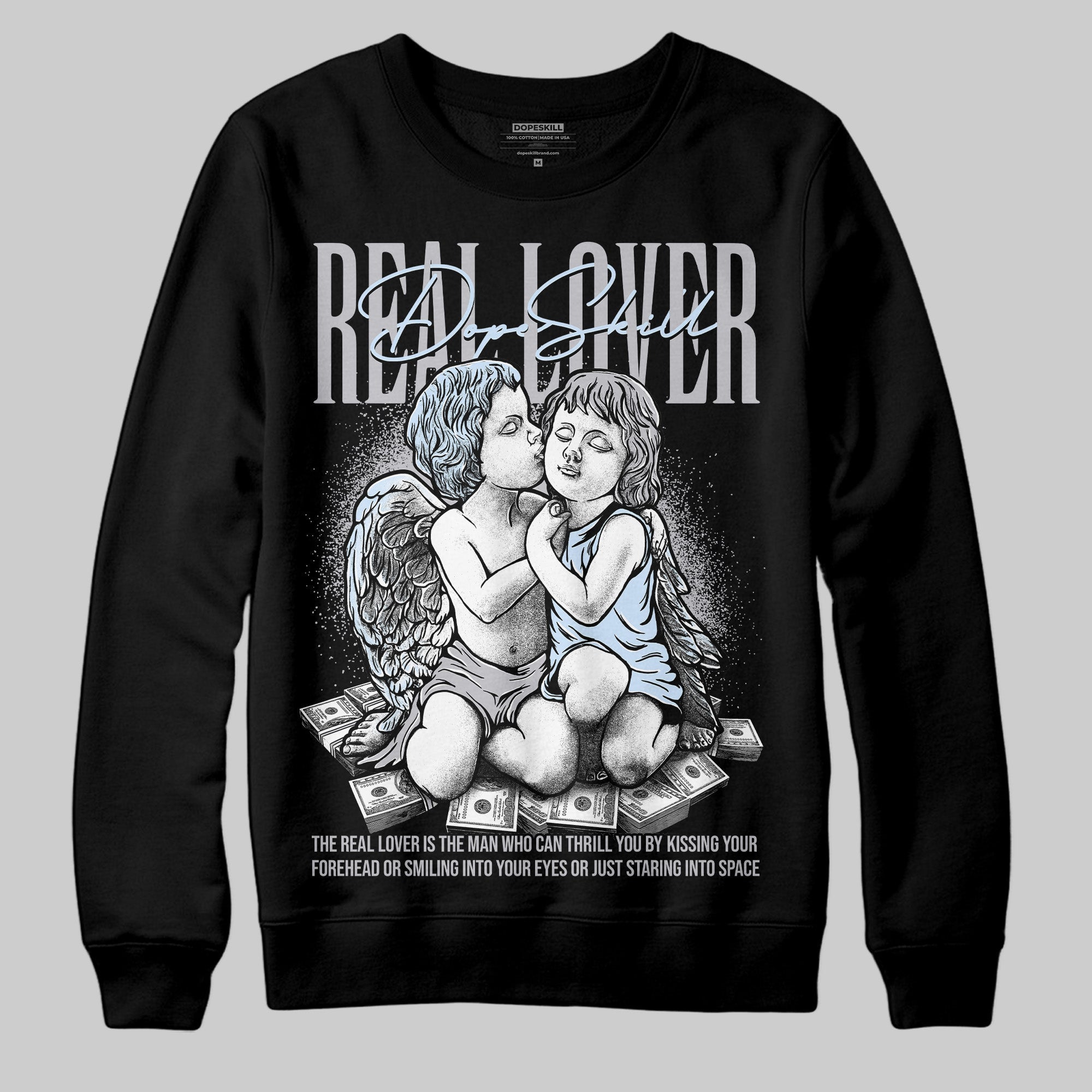 Cement Grey 11s superstreetwear Sweatshirt Real Lover Graphic