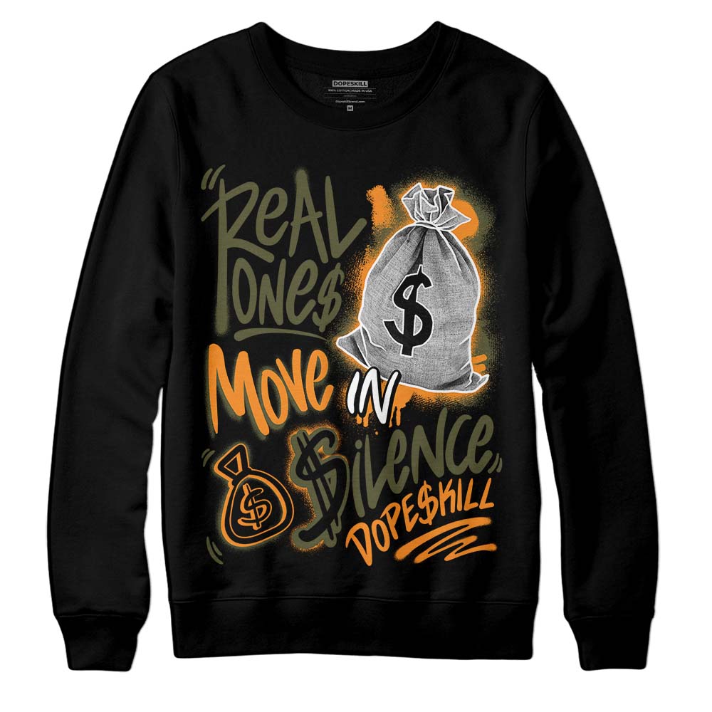 Olive 5s superstreetwear Sweatshirt Real Ones Move In Silence Graphic