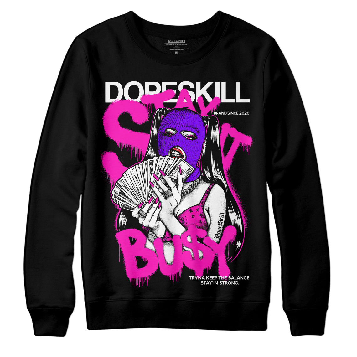 Dunk Low Active Fuchsia superstreetwear Sweatshirt Stay It Busy Graphic