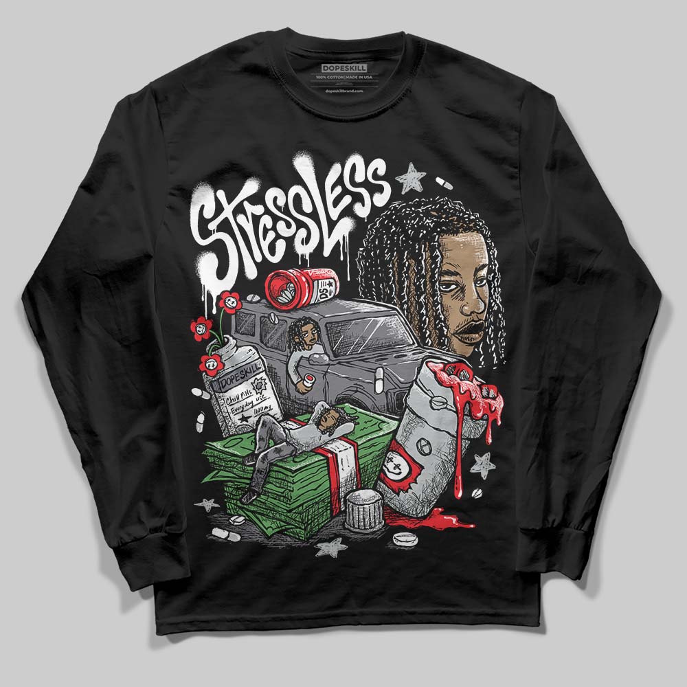 Fear 4s superstreetwear Long Sleeve T-Shirt Stressless Graphic