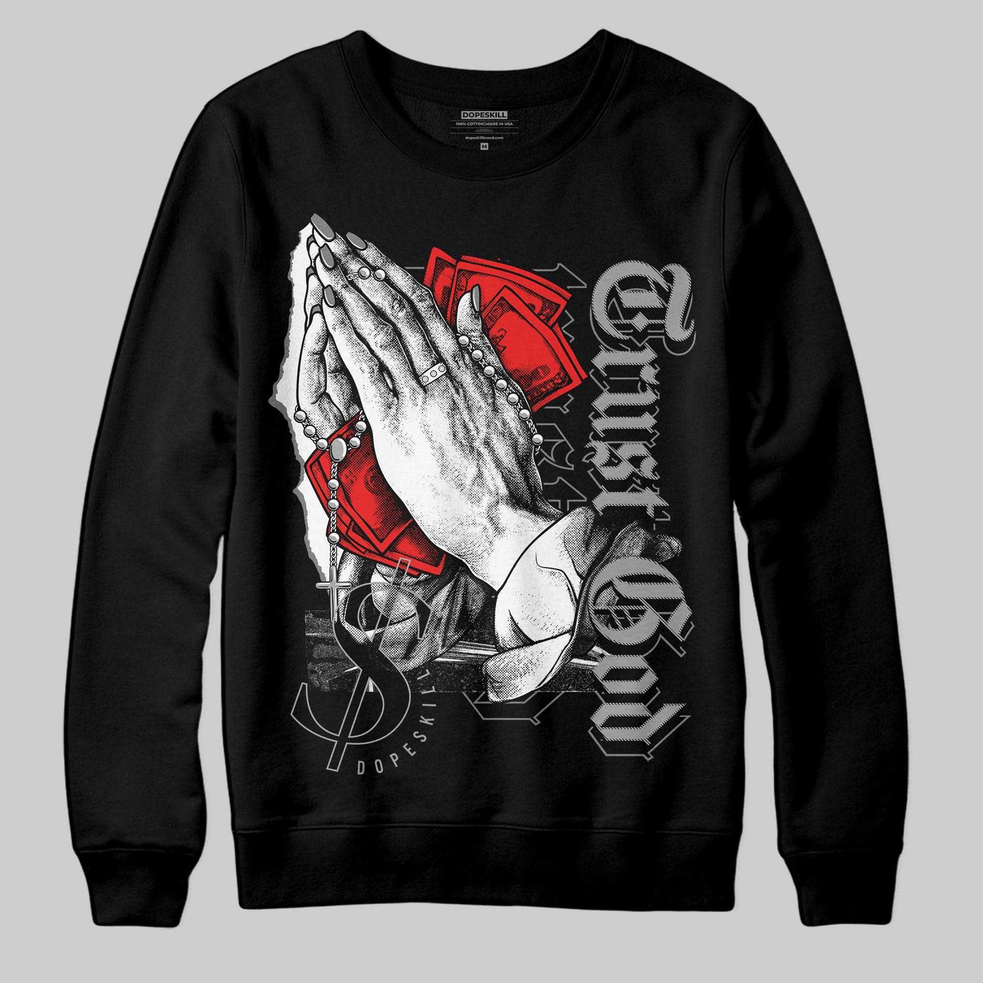 Grey Collection superstreetwear Sweatshirt Trust God Graphic
