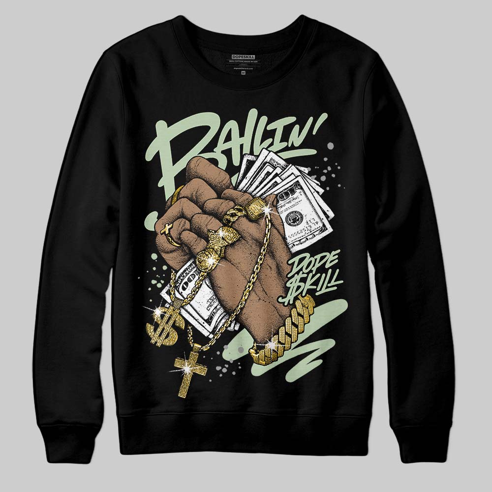 Seafoam 4s 2025 superstreetwear Sweatshirt Always Ballin' Graphic