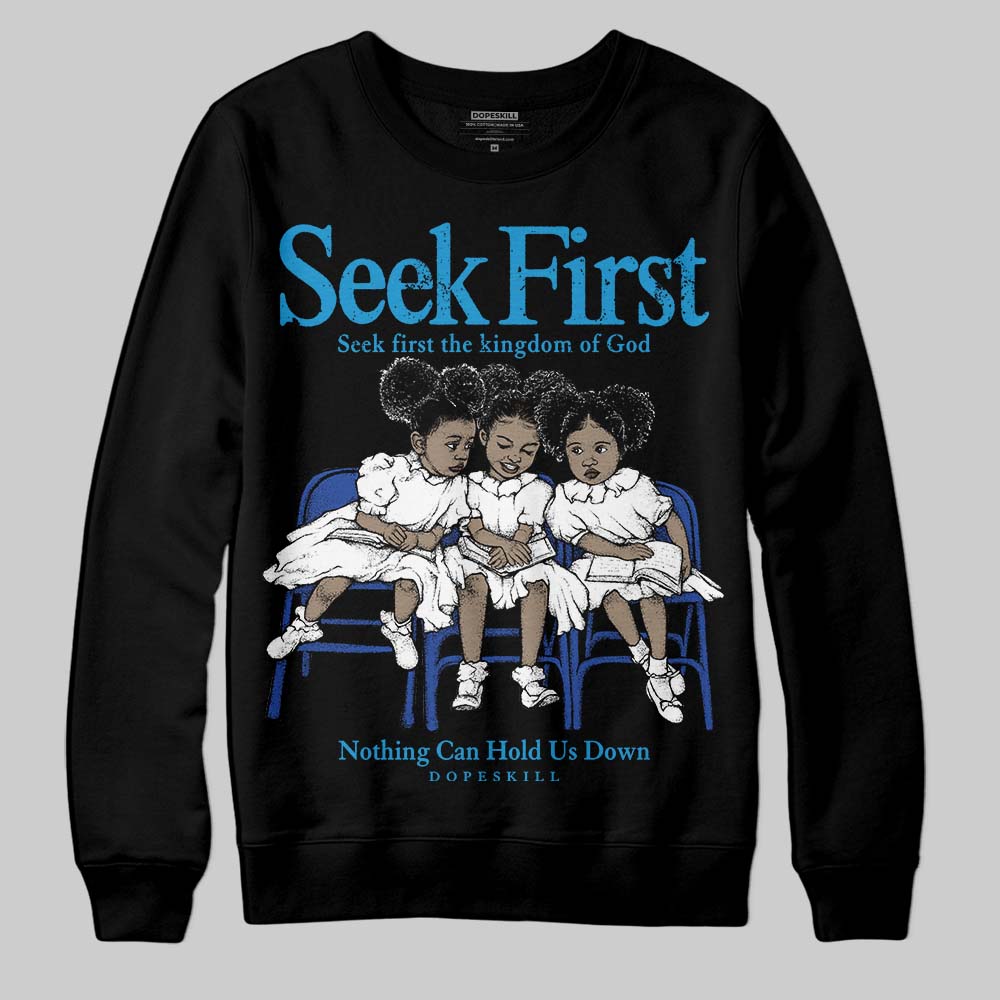 Royal Blue Collection superstreetwear Sweatshirt New Seek First Graphic
