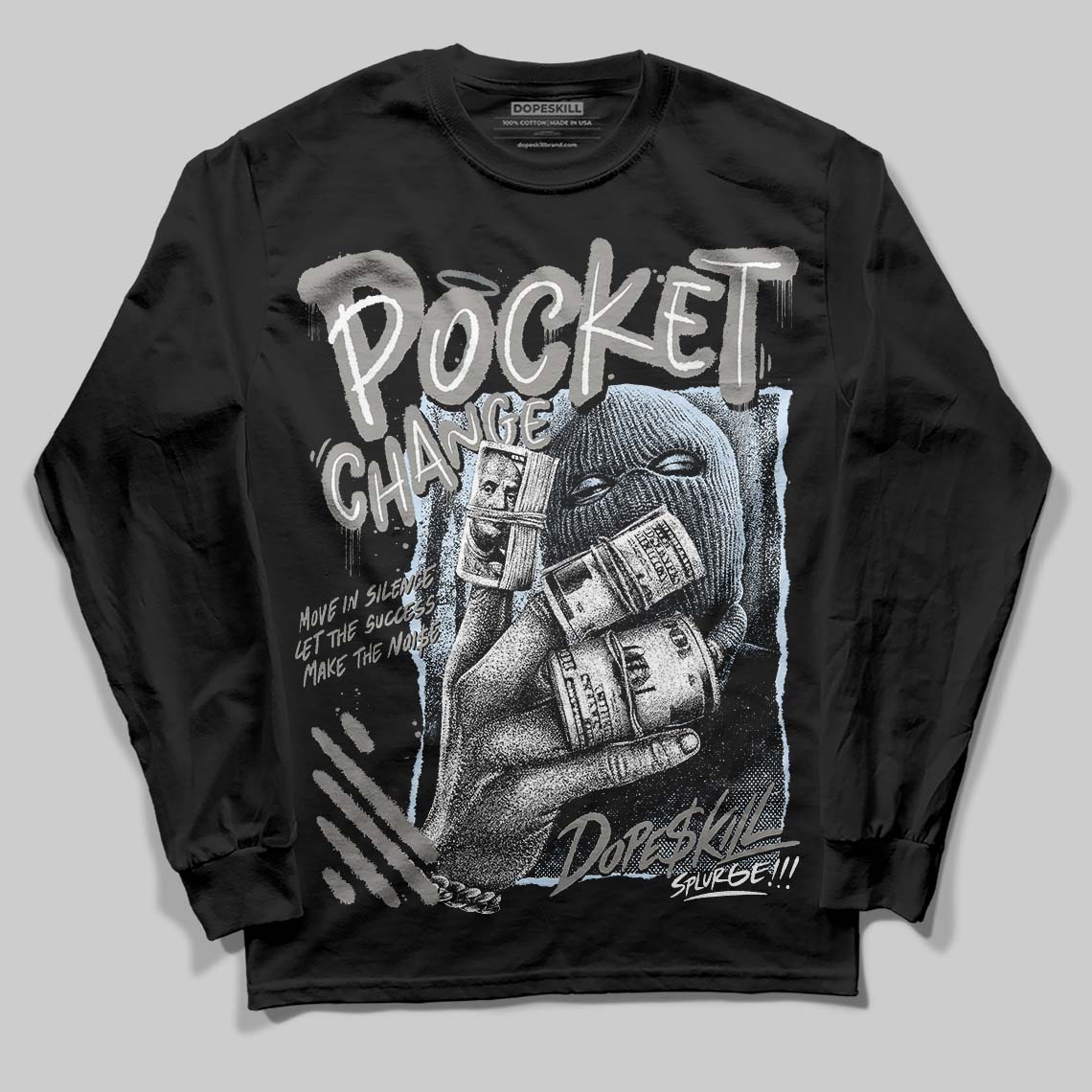 Cool Grey 9s superstreetwear Long Sleeve T-Shirt Pocket Change Graphic
