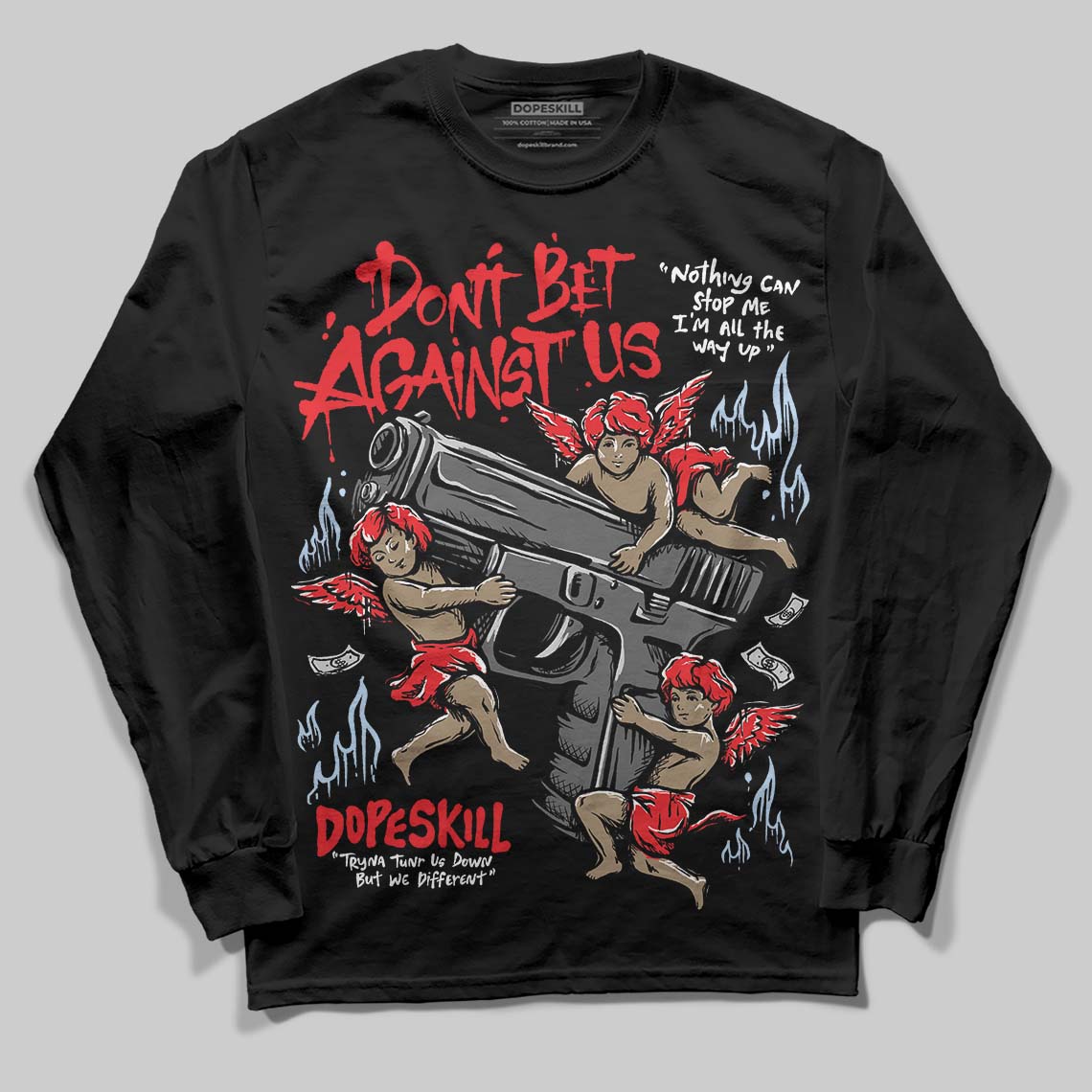Cherry 11s superstreetwear Long Sleeve T-Shirt Don't Bet Against Us Graphic