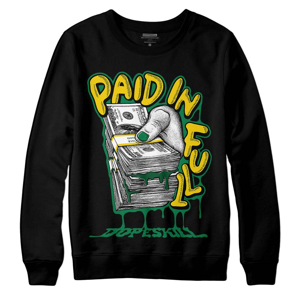 Green Collection superstreetwear Sweatshirt Paid In Full Graphic