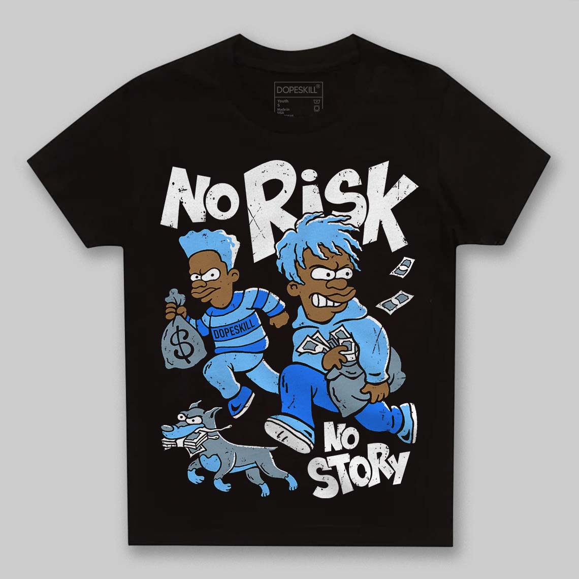 University Blue Collection superstreetwear Toddler Kids T-shirt No Risk No Story Graphic