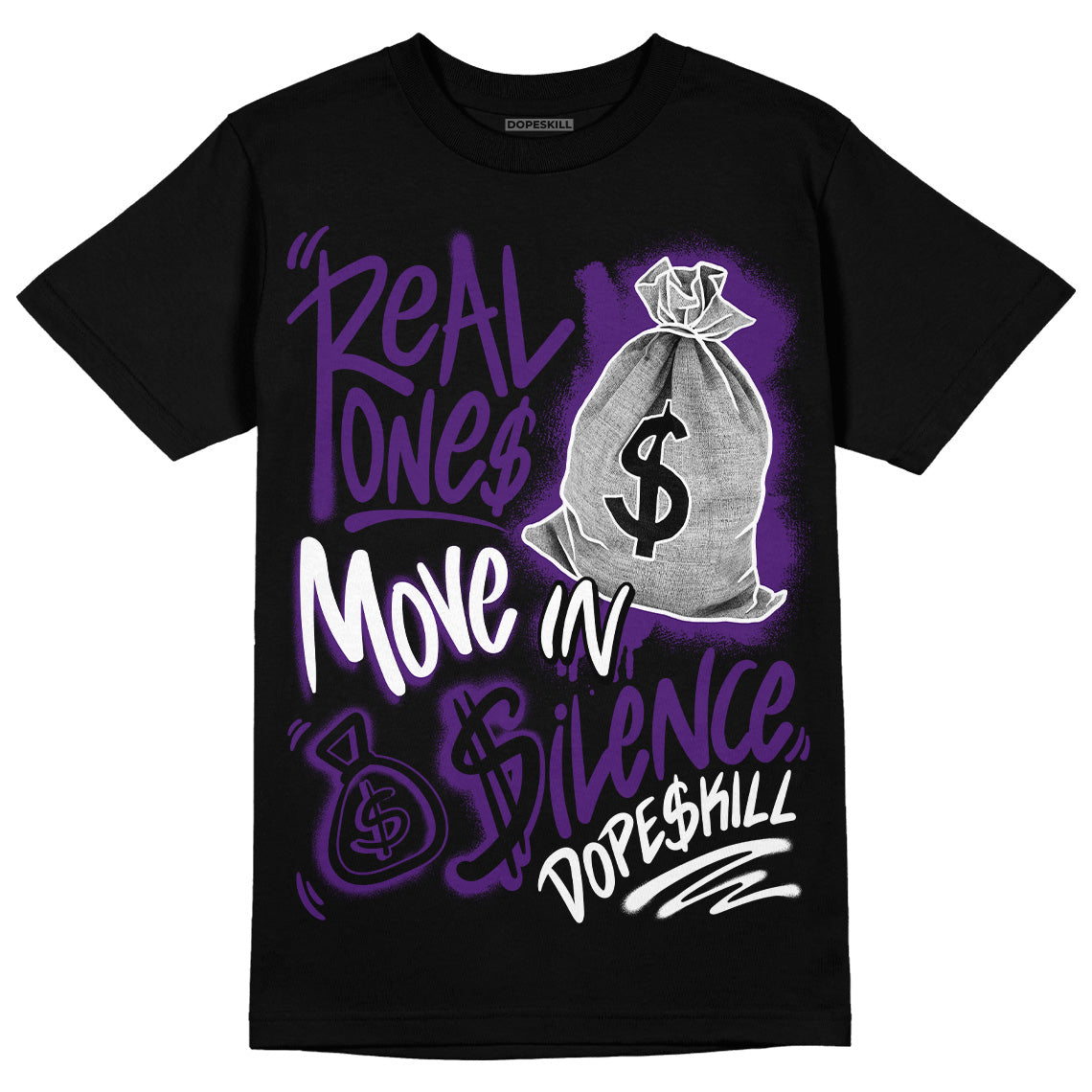 Field Purple 12s superstreetwear T-Shirt Real Ones Move In Silence Graphic