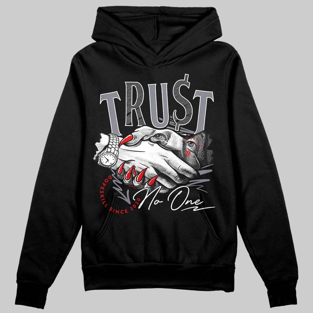 Fire Red 9s superstreetwear Hoodie Sweatshirt Trust No One Graphic