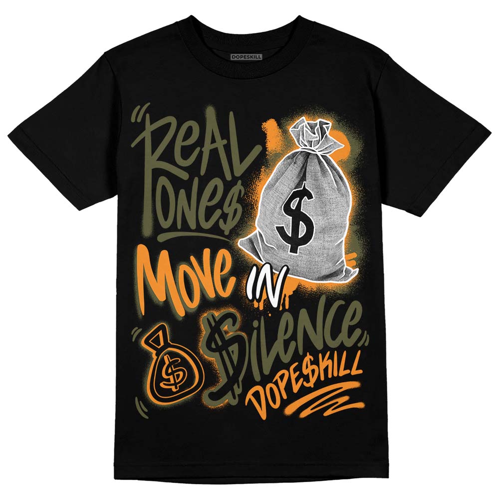 Olive 5s superstreetwear T-Shirt Real Ones Move In Silence Graphic