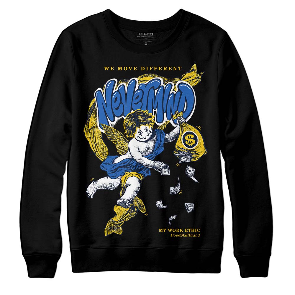 Michigan Dunks superstreetwear Sweatshirt Nevermind Graphic
