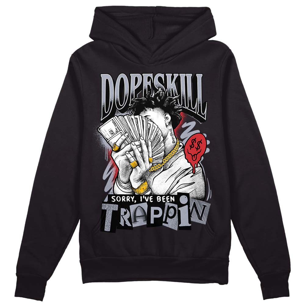 Bred Reimagined 4s superstreetwear Hoodie Sweatshirt Sorry I've Been Trappin Graphic