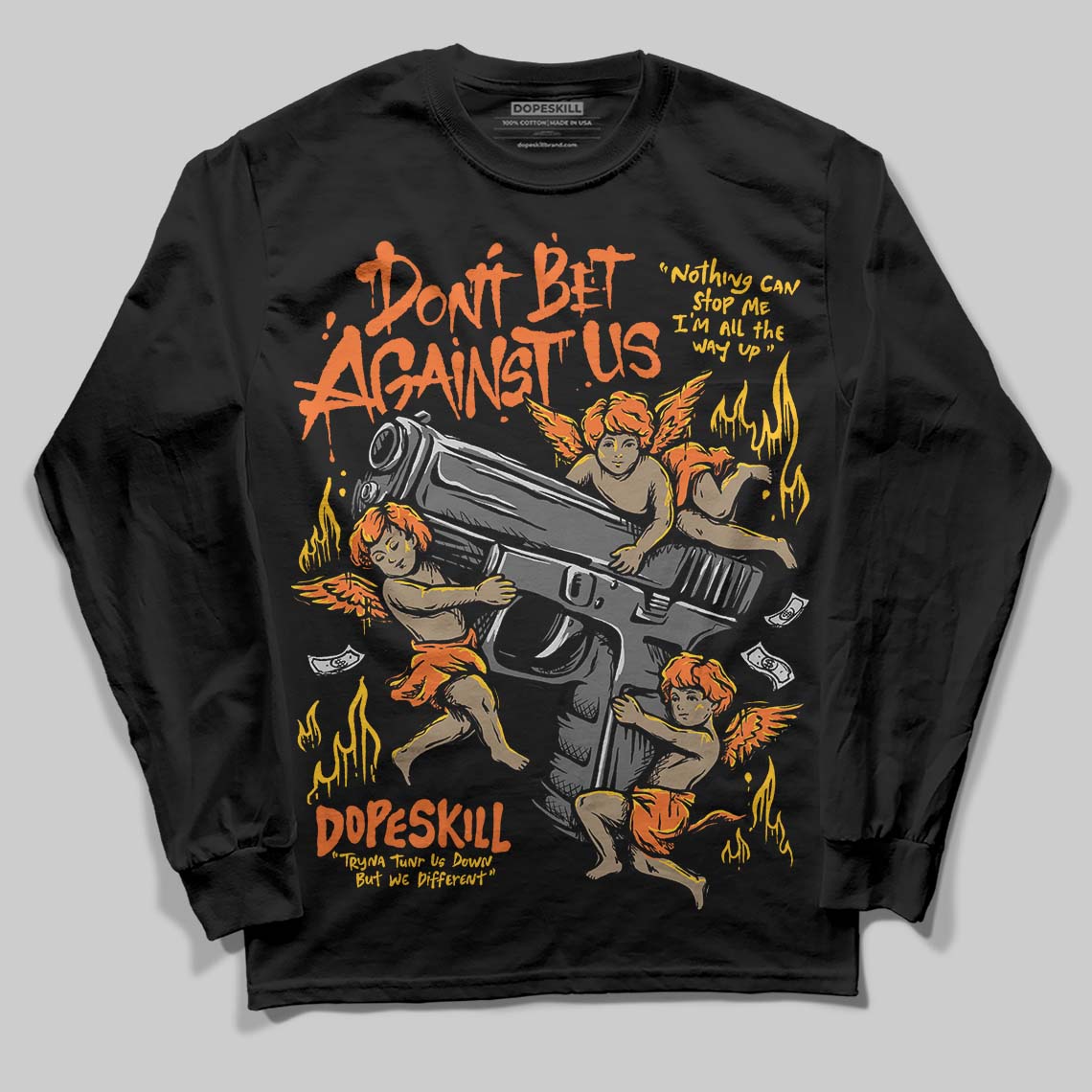 Orange Black White superstreetwear Long Sleeve T-Shirt Don't Bet Against Us Graphic