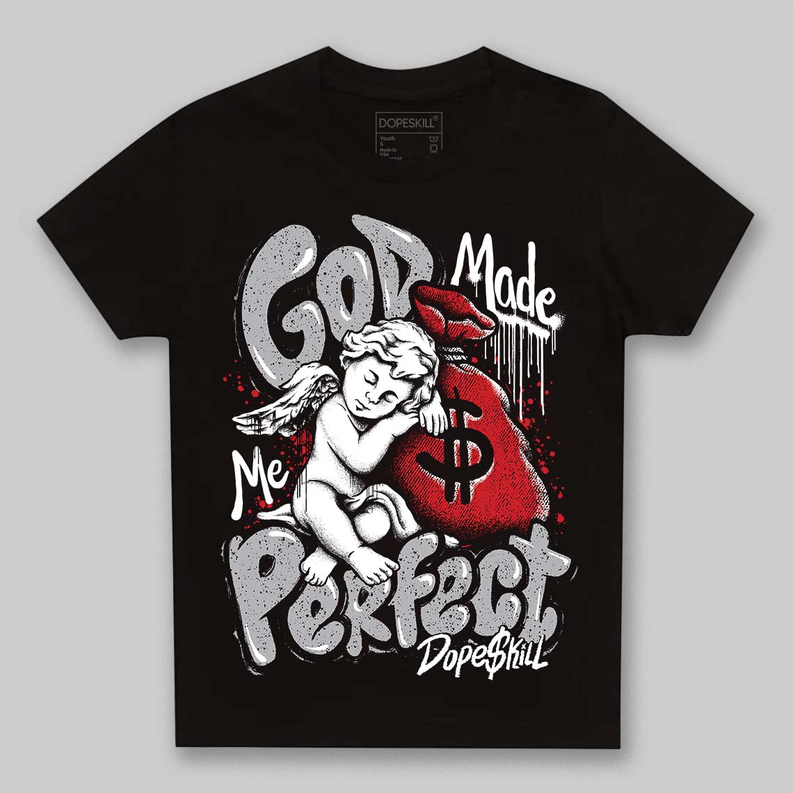 White Cement 4s superstreetwear Toddler Kids T-shirt God Made Me Perfect Graphic