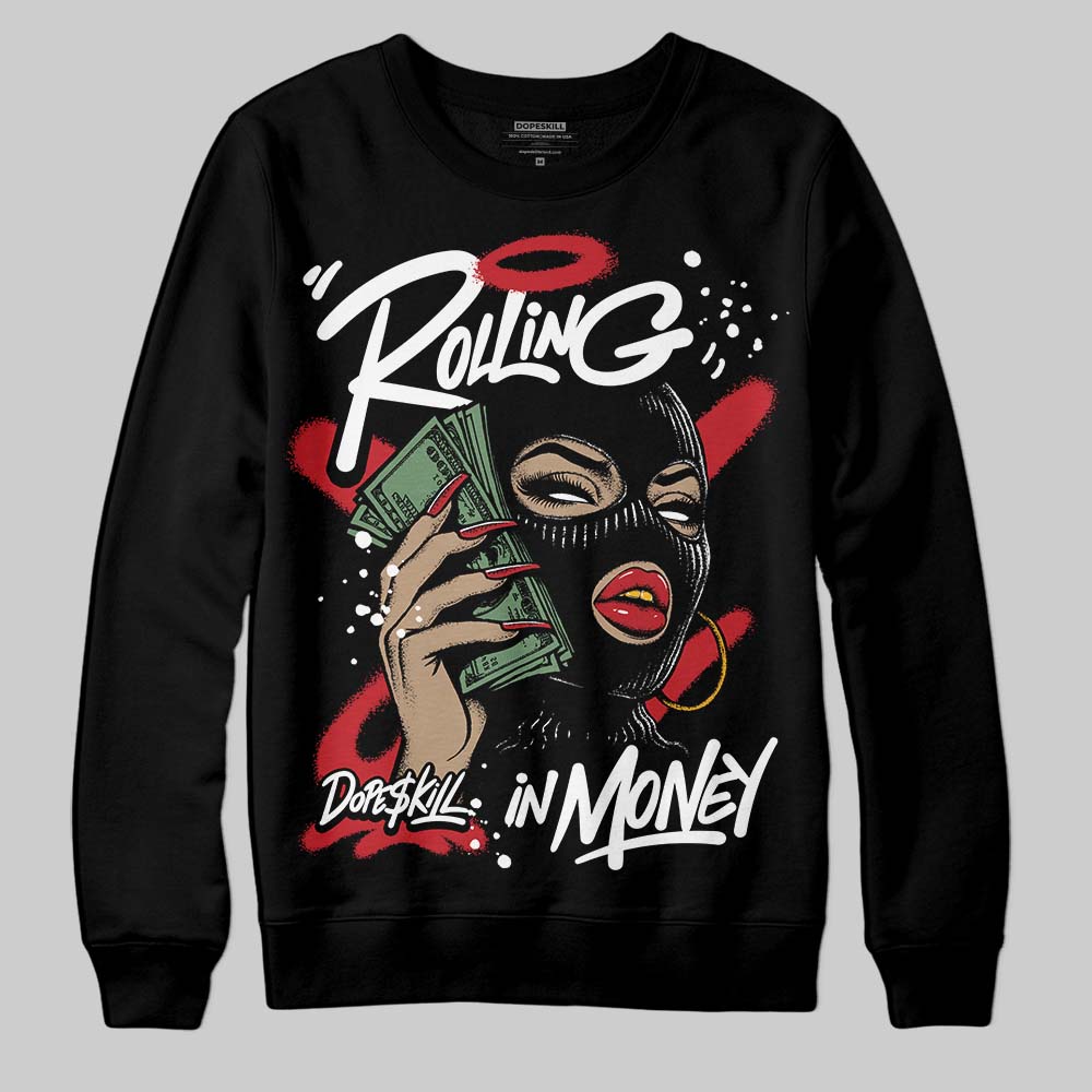 Bred 11s superstreetwear Sweatshirt Rolling in Money Graphic