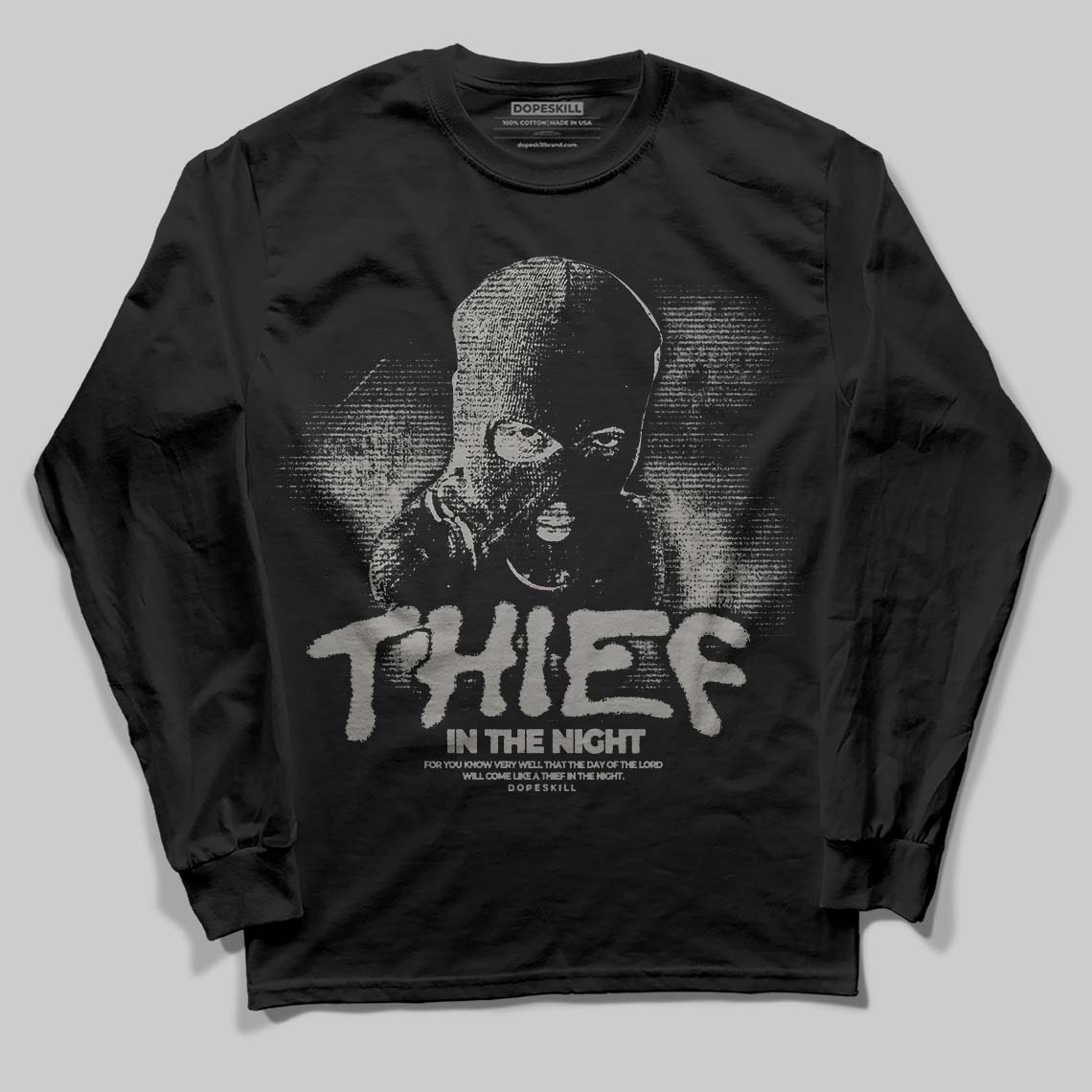 Cool Grey 9s superstreetwear Long Sleeve T-Shirt Thief In The Night Graphic