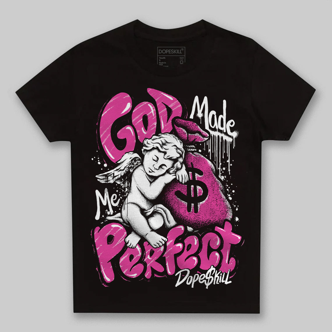 Dunk Low Active Fuchsia superstreetwear Toddler Kids T-shirt God Made Me Perfect Graphic