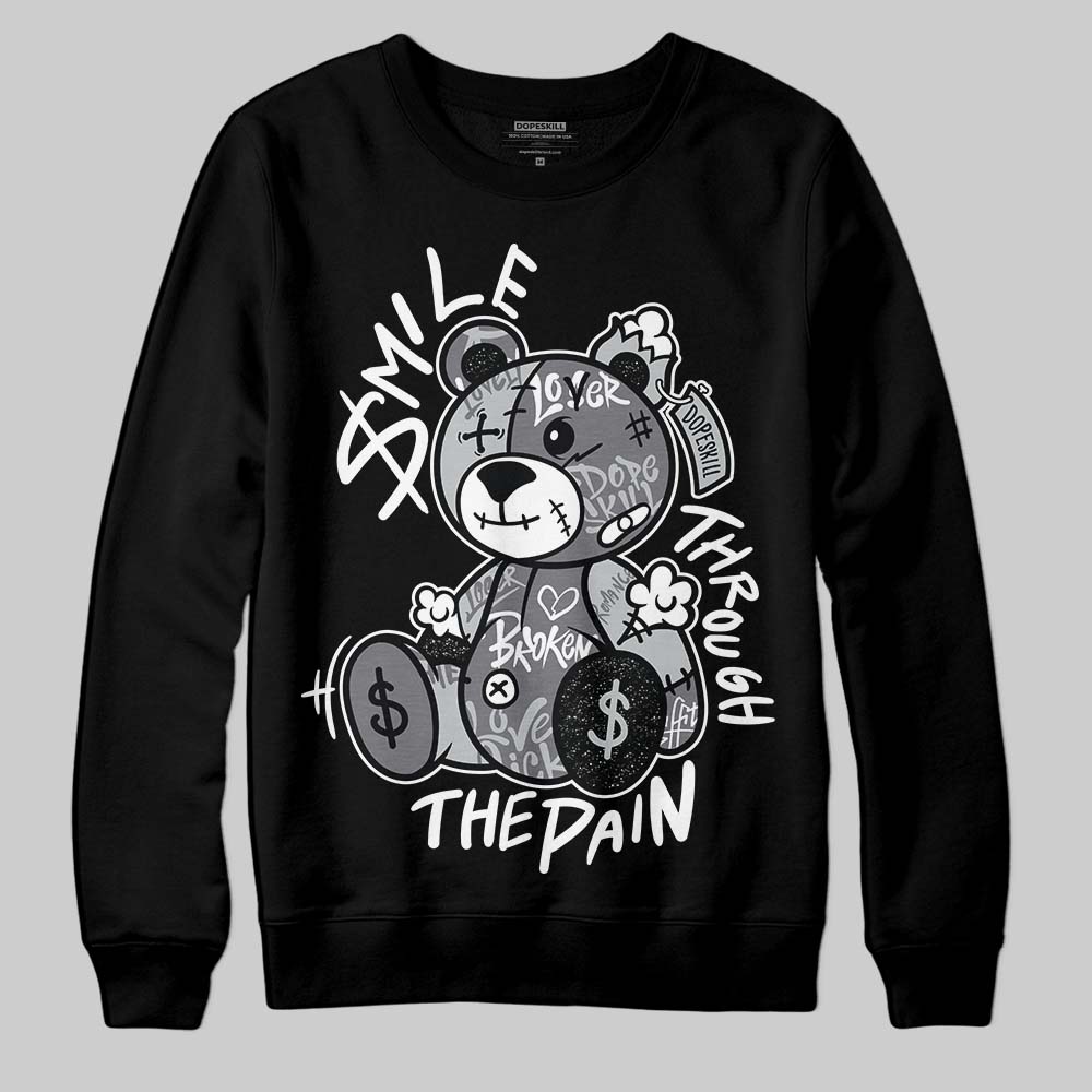 Fear 4s superstreetwear Sweatshirt Smile Through The Pain Graphic