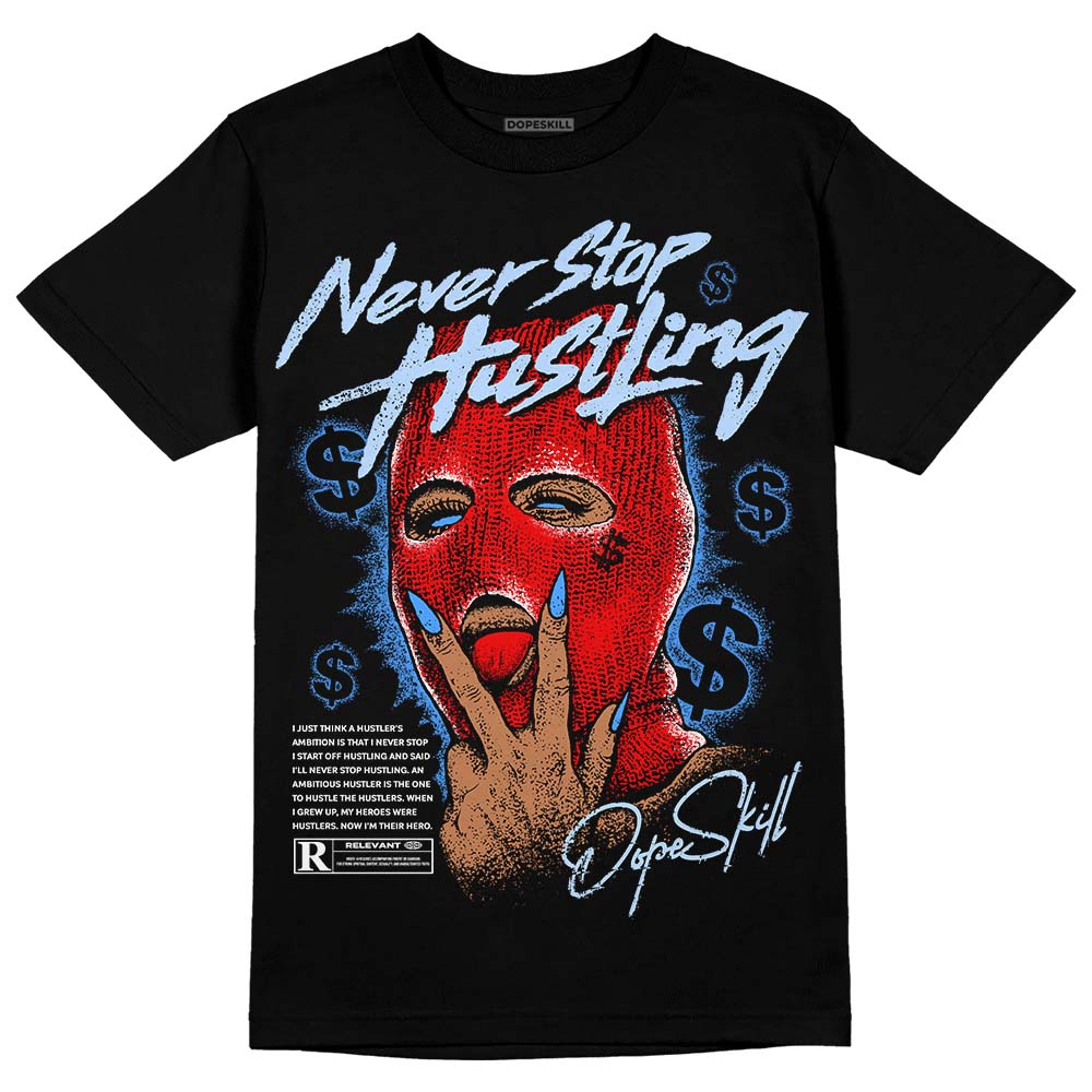Cherry 11s superstreetwear T-Shirt Never Stop Hustling Graphic