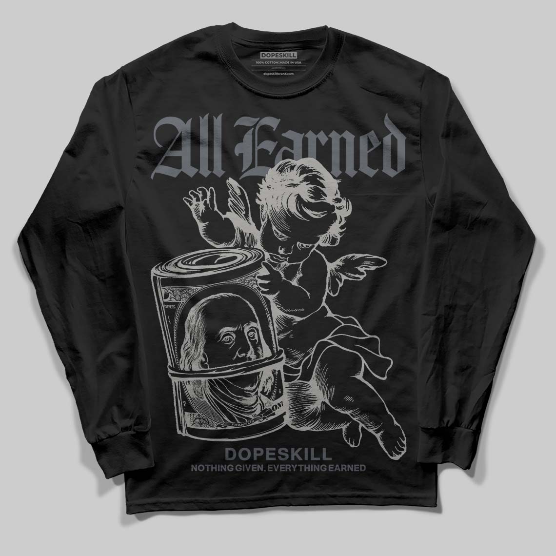 Cool Grey 11s superstreetwear Long Sleeve T-Shirt All Earned Graphic