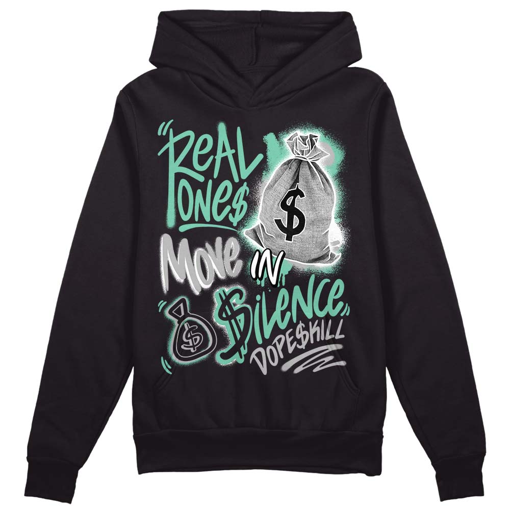 Green Glow 3s superstreetwear Hoodie Sweatshirt Real Ones Move In Silence Graphic