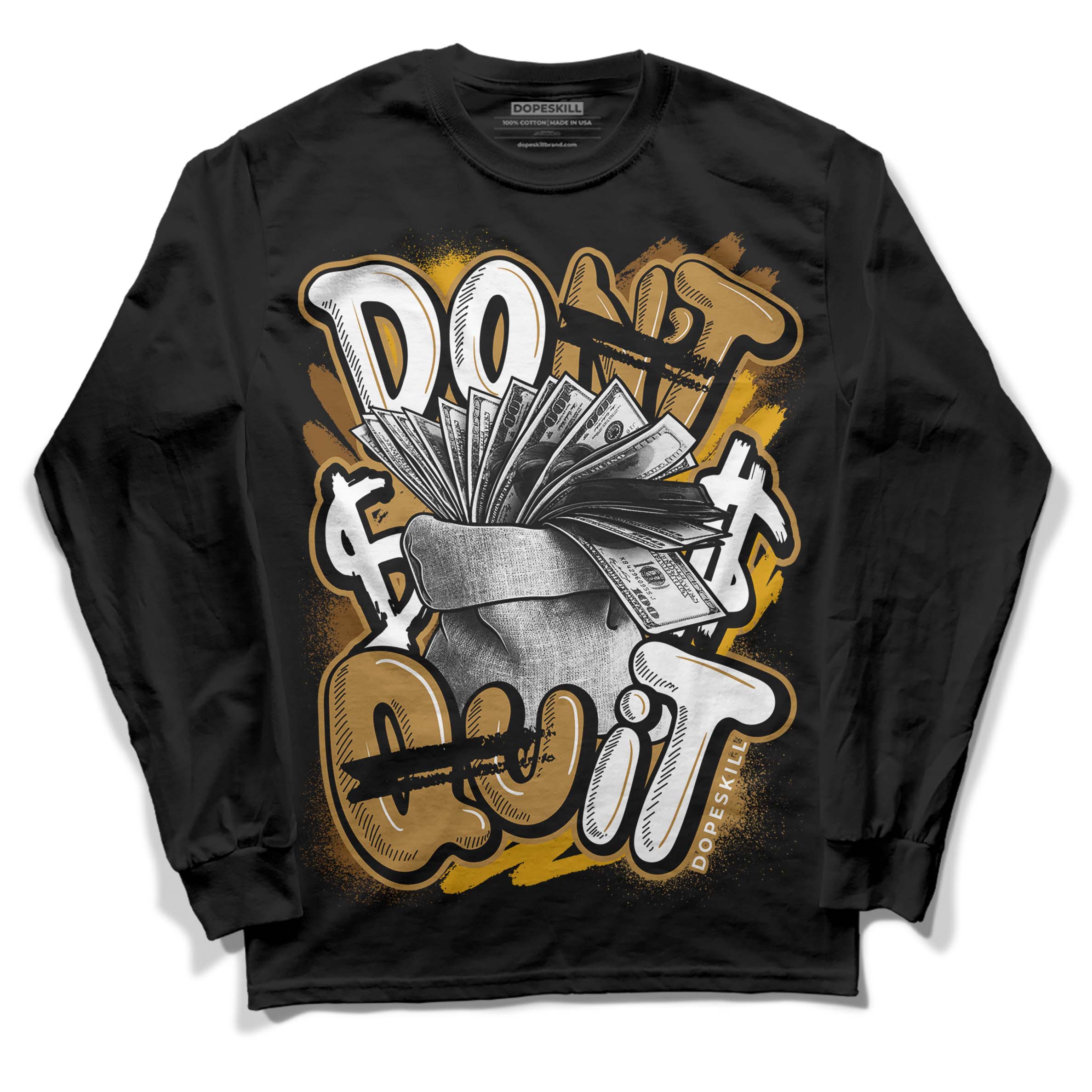 Wheat 13s superstreetwear Long Sleeve T-Shirt Don't Quit Graphic