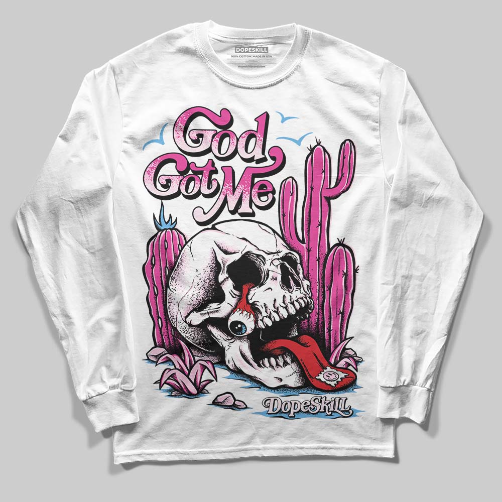 Triple Pink Dunk superstreetwear Long Sleeve T-Shirt God Got Me Graphic