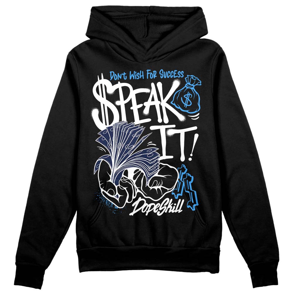 AJ Spizike White Obsidian superstreetwear Hoodie Sweatshirt Speak It Graphic