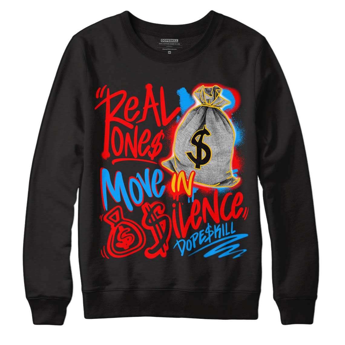 Fruity Pebbles Dunks superstreetwear Sweatshirt Real Ones Move In Silence Graphic