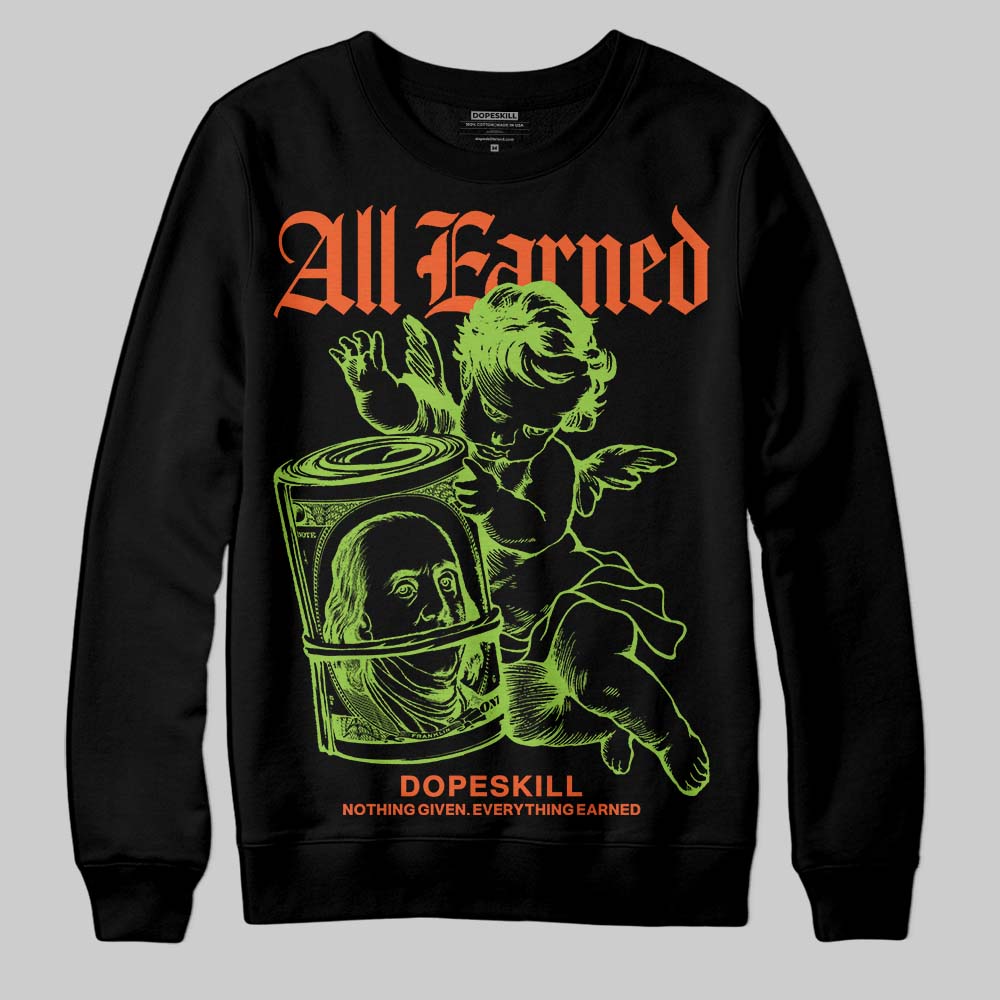 Neon Green Collection superstreetwear Sweatshirt All Earned Graphic