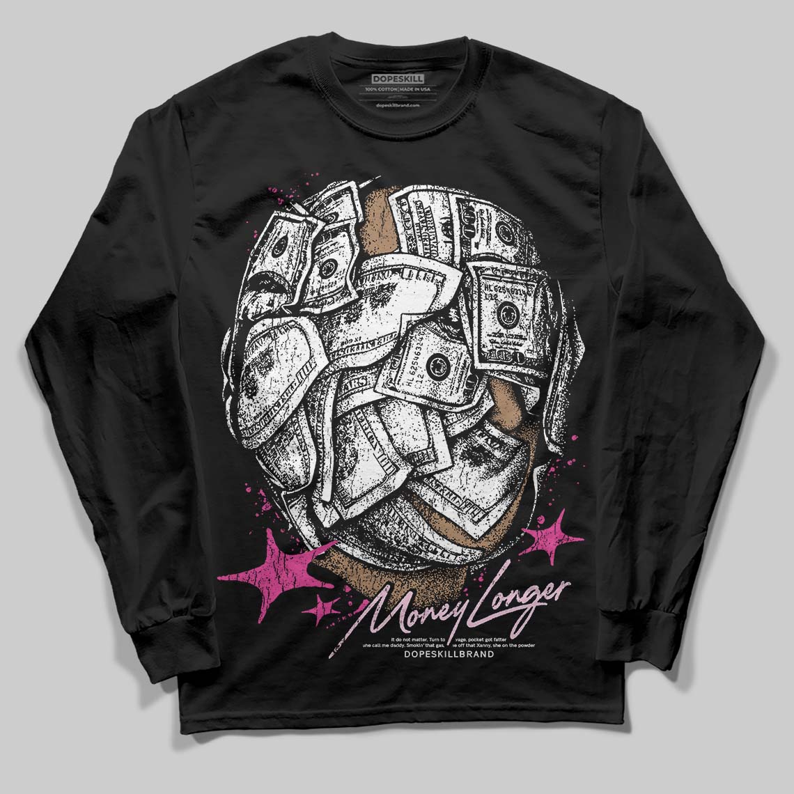 Pink Collection superstreetwear Long Sleeve T-Shirt Money Longer Graphic
