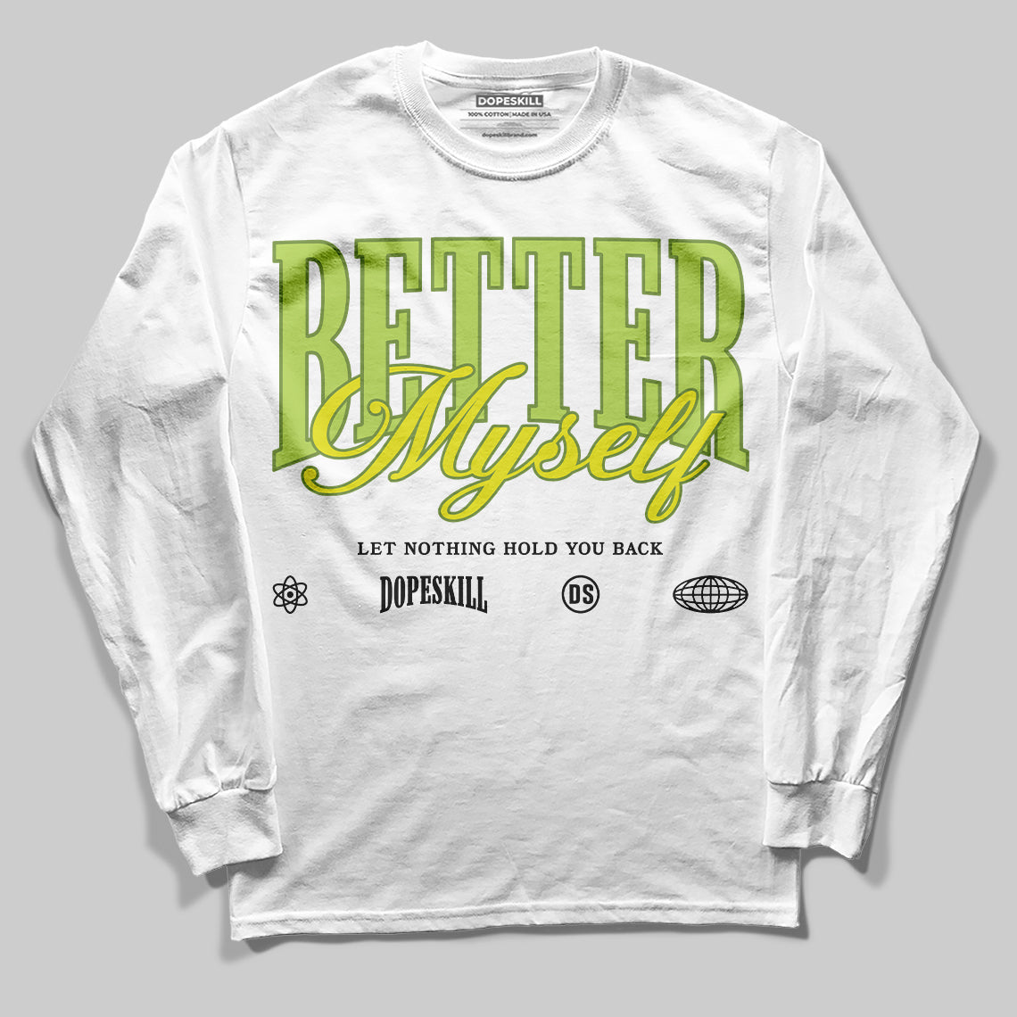 Bright Cactus 13s superstreetwear Long Sleeve T-Shirt Better Myself Graphic