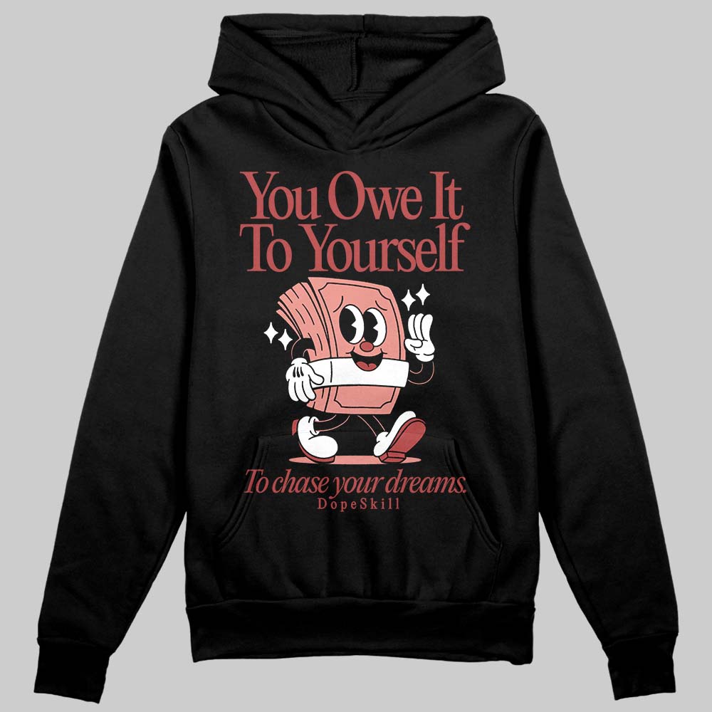 Dune Red 13s superstreetwear Hoodie Sweatshirt Owe It To Yourself Graphic