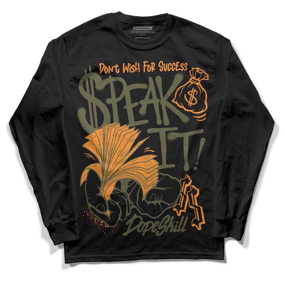 Olive 5s superstreetwear Long Sleeve T-Shirt Speak It Graphic