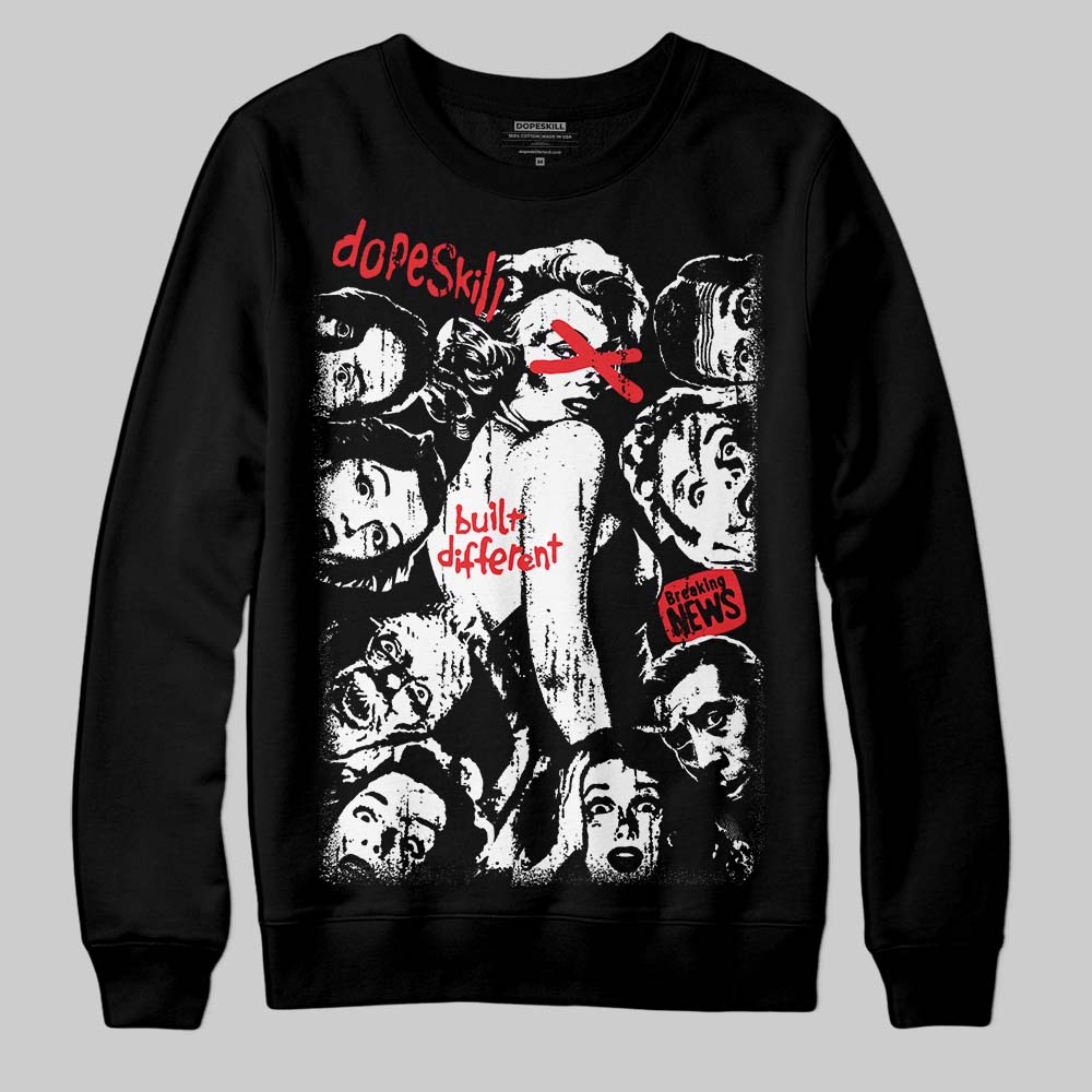 Black and White Collection superstreetwear Sweatshirt Built Different Graphic