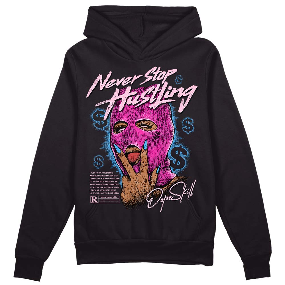 Triple Pink Dunk superstreetwear Hoodie Sweatshirt Never Stop Hustling Graphic