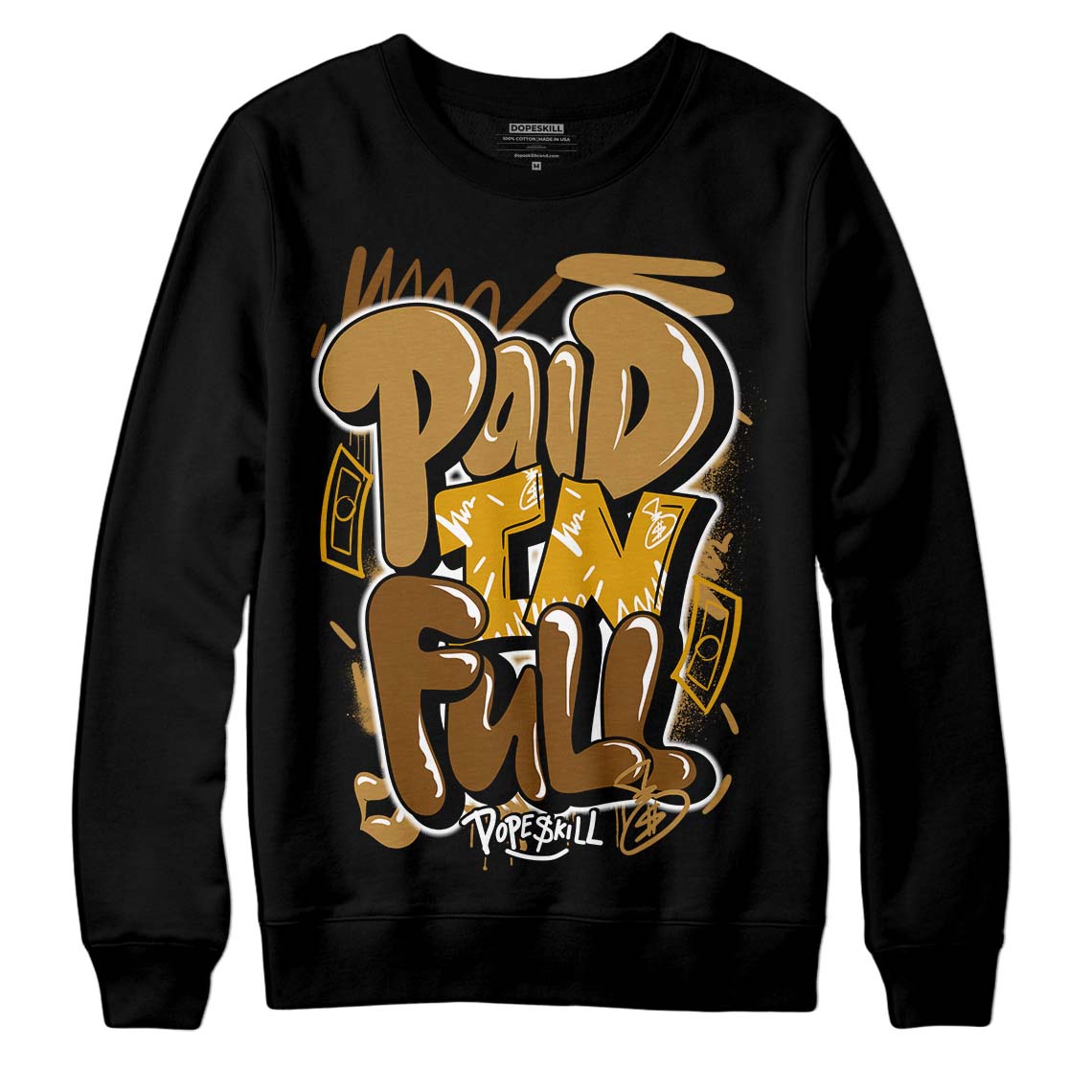 Wheat 13s superstreetwear Sweatshirt New Paid In Full Graphic