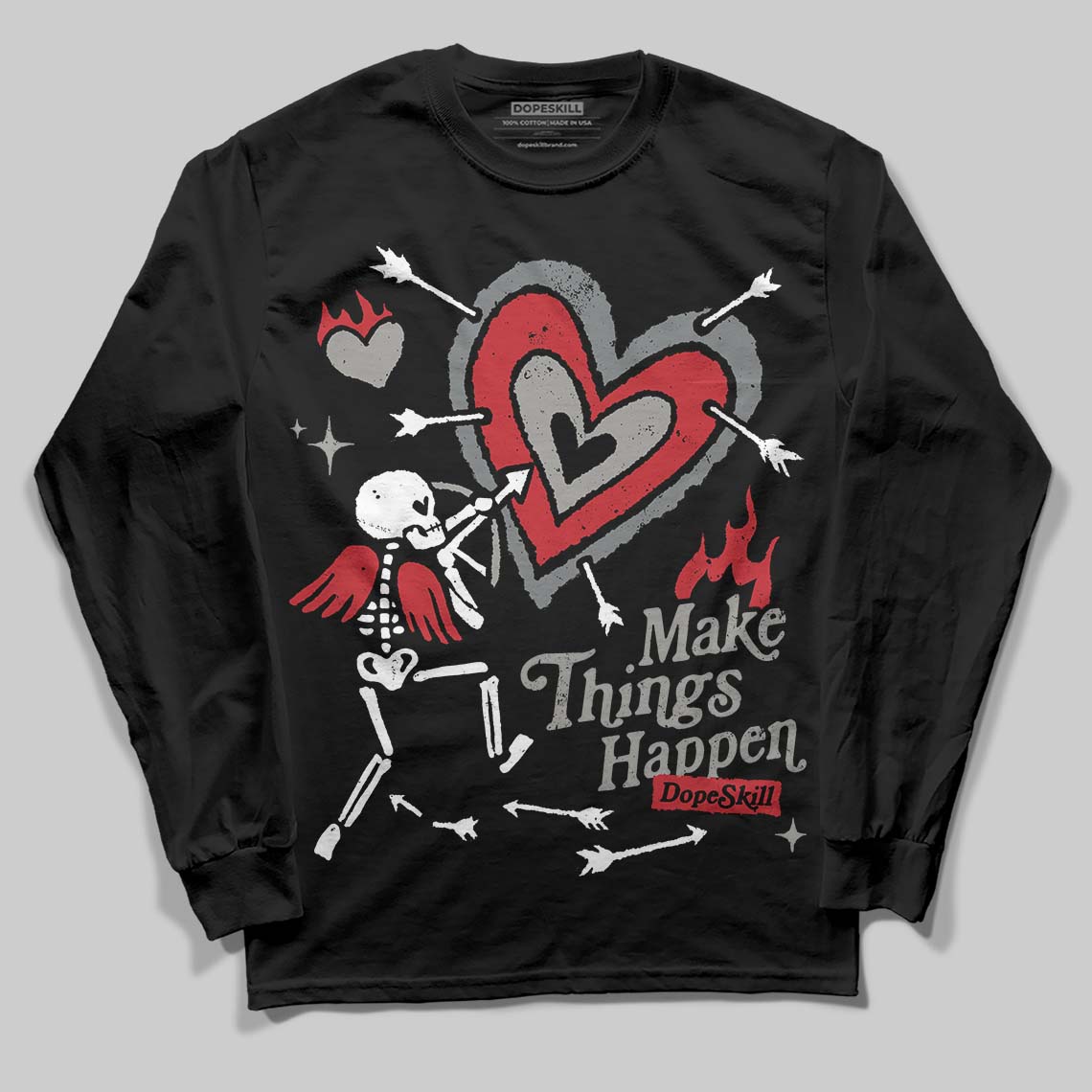 Cool Grey 9s superstreetwear Long Sleeve T-Shirt Make Things Happen Graphic