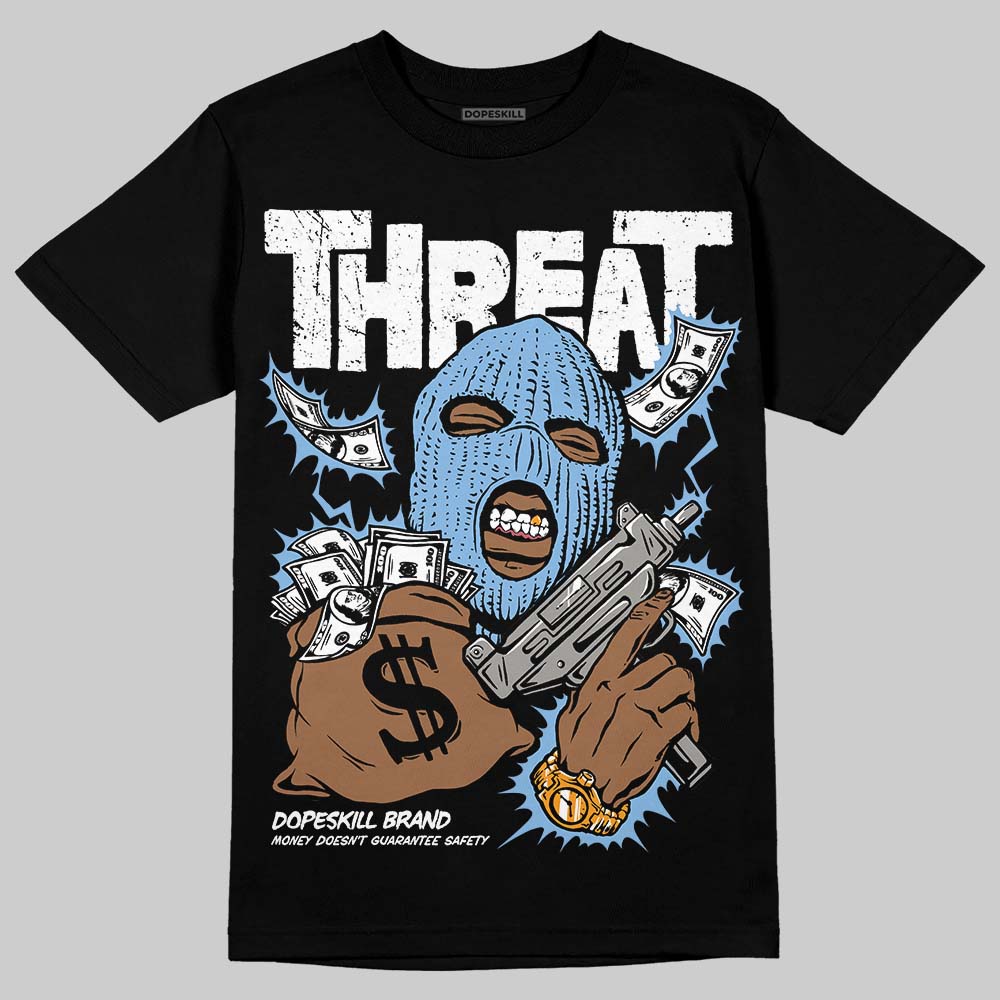 University Blue 6s superstreetwear T-Shirt Under Threat Graphic