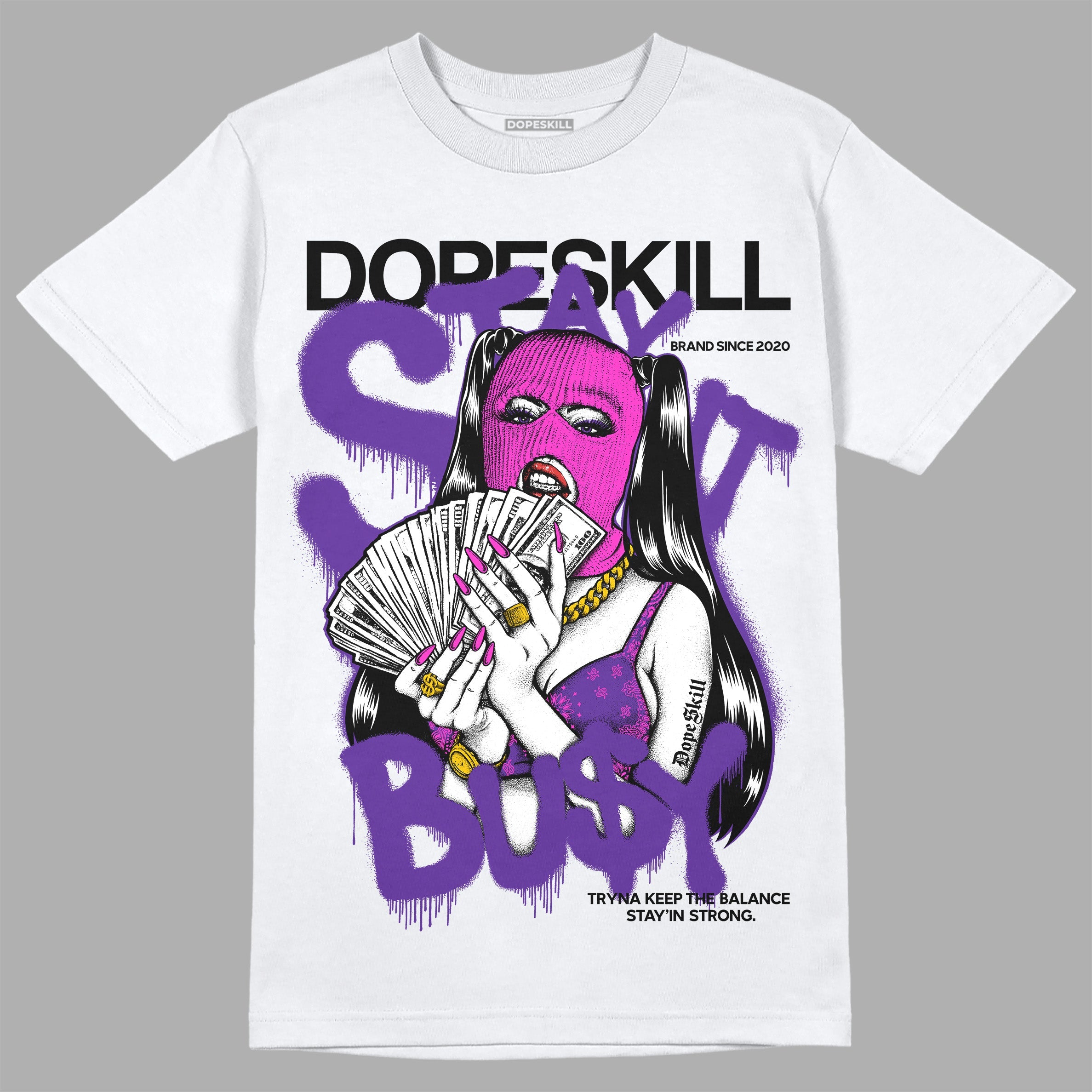 PURPLE Collection superstreetwear T-Shirt Stay It Busy Graphic