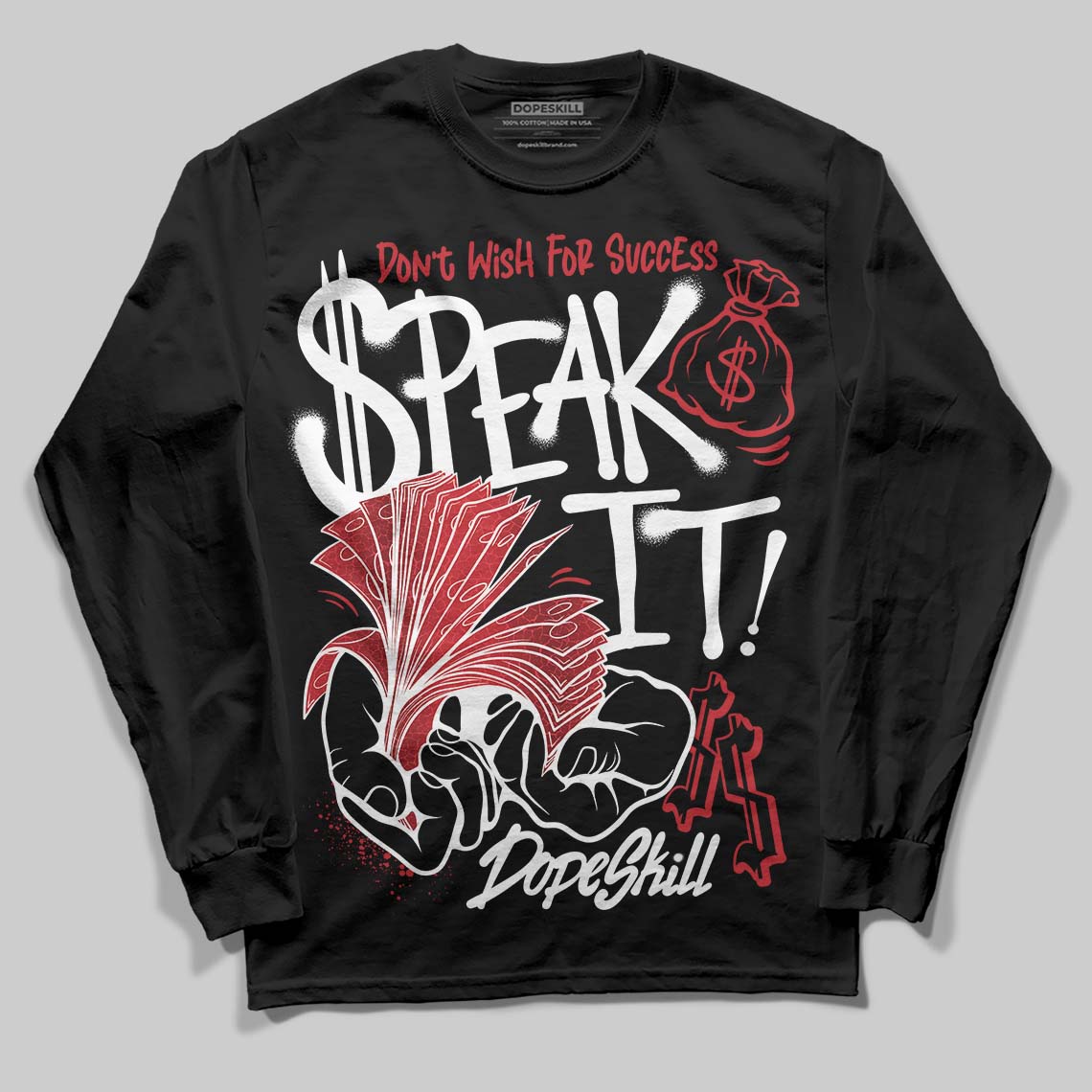 Ruby 1s superstreetwear Long Sleeve T-Shirt Speak It Graphic
